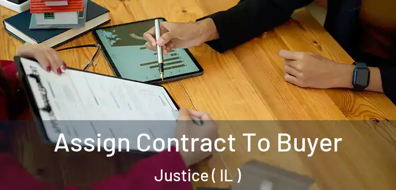  Assign Contract To Buyer Justice ( IL )