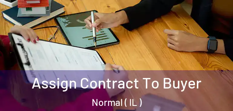  Assign Contract To Buyer Normal ( IL )