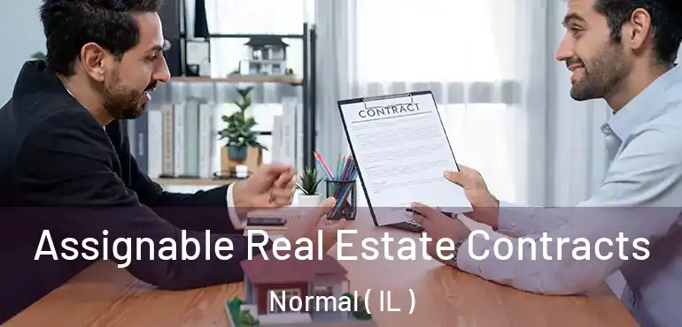 Assignable Real Estate Contracts Normal ( IL )