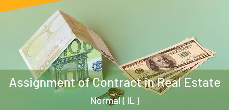  Assignment of Contract in Real Estate Normal ( IL )