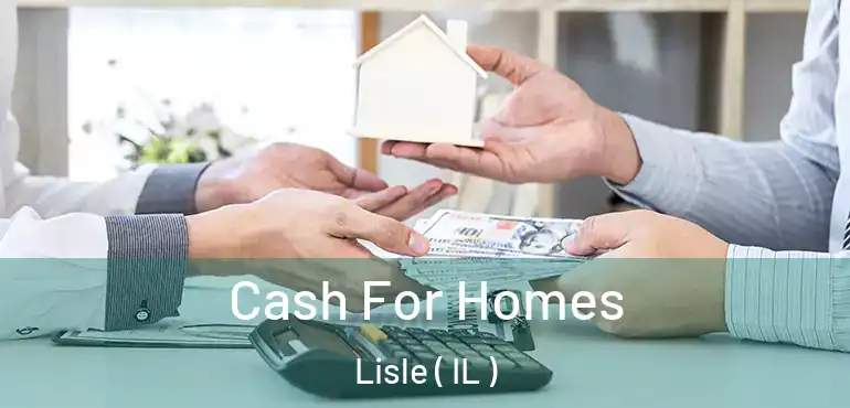  Cash For Homes Lisle ( IL )