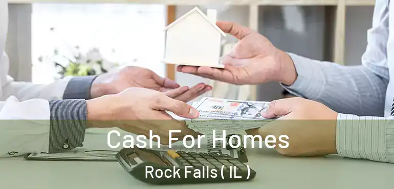  Cash For Homes Rock Falls ( IL )