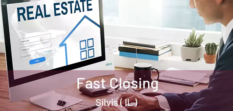  Fast Closing Silvis ( IL )