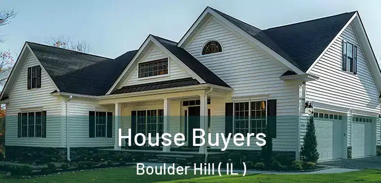  House Buyers Boulder Hill ( IL )