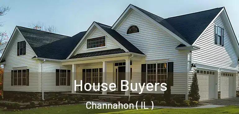  House Buyers Channahon ( IL )