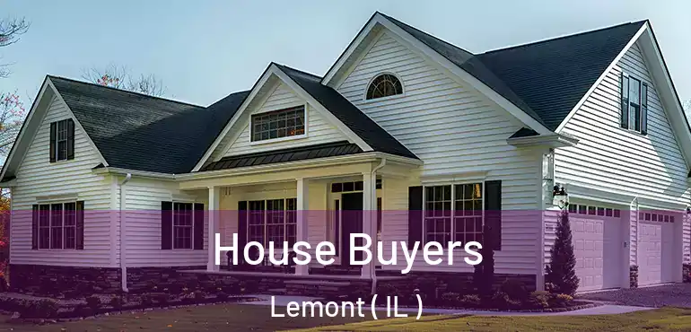  House Buyers Lemont ( IL )