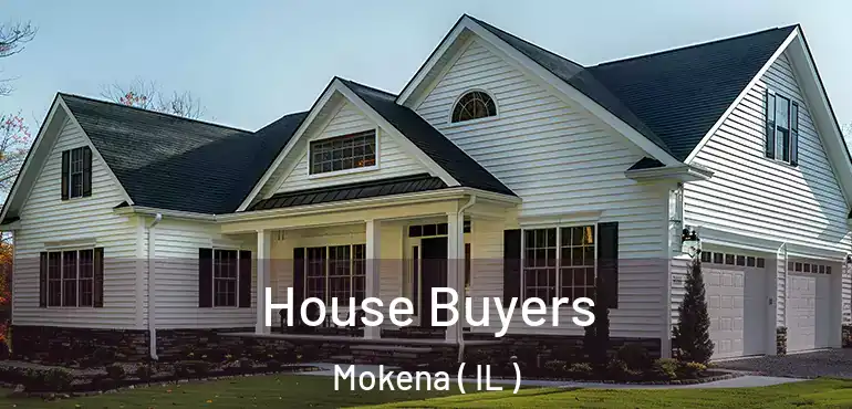  House Buyers Mokena ( IL )