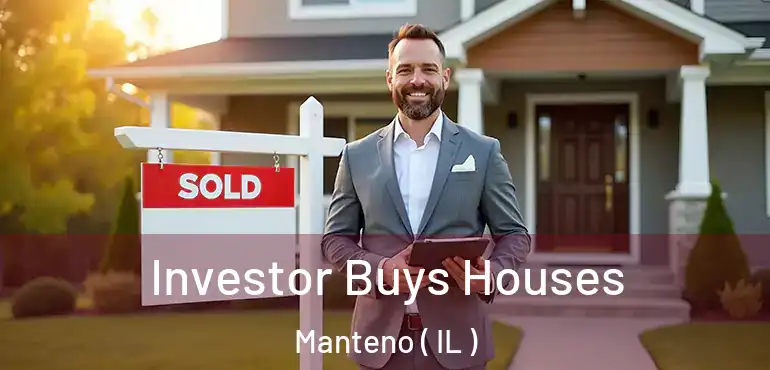  Investor Buys Houses Manteno ( IL )