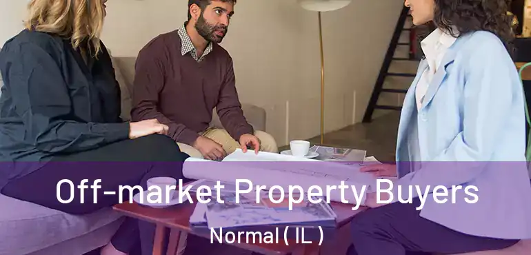  Off-market Property Buyers Normal ( IL )