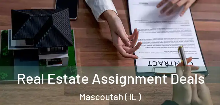  Real Estate Assignment Deals Mascoutah ( IL )