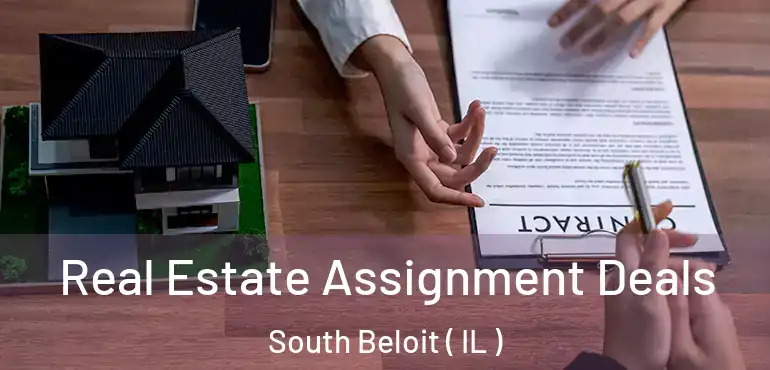  Real Estate Assignment Deals South Beloit ( IL )