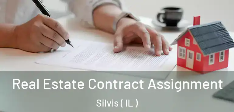  Real Estate Contract Assignment Silvis ( IL )