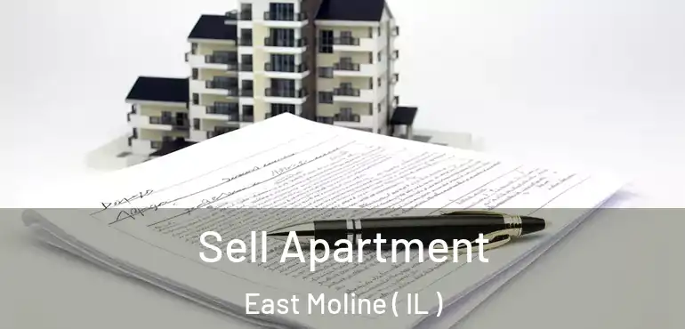  Sell Apartment East Moline ( IL )