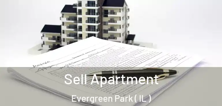  Sell Apartment Evergreen Park ( IL )