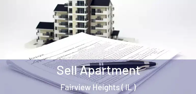 Sell Apartment Fairview Heights ( IL )
