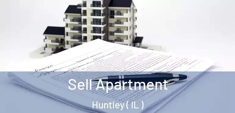  Sell Apartment Huntley ( IL )