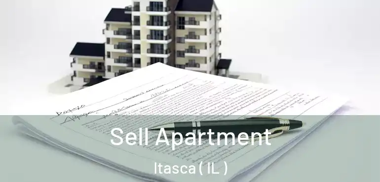  Sell Apartment Itasca ( IL )