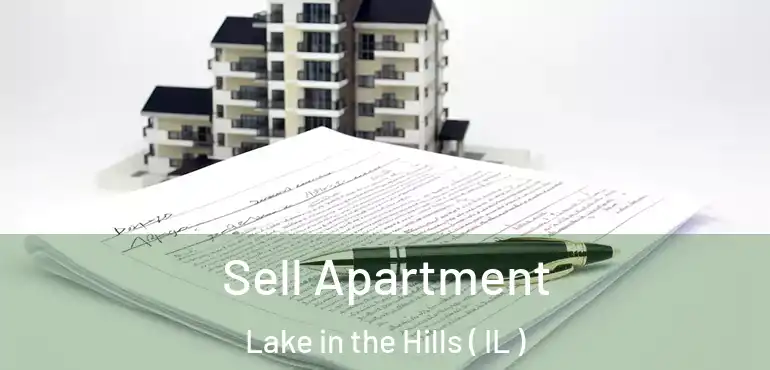  Sell Apartment Lake in the Hills ( IL )
