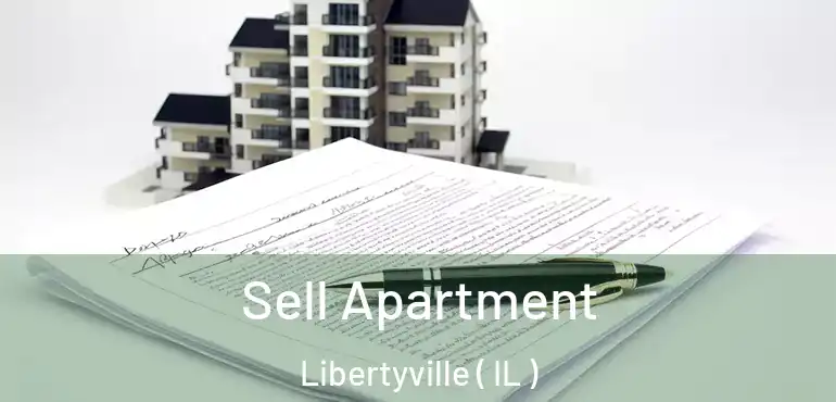  Sell Apartment Libertyville ( IL )