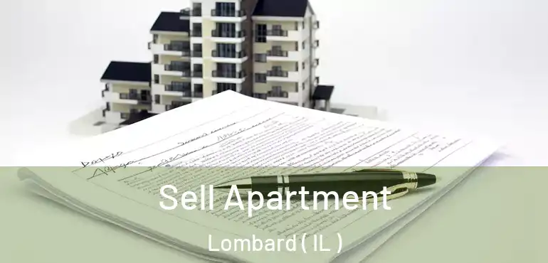  Sell Apartment Lombard ( IL )