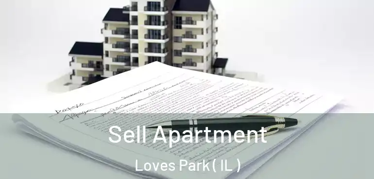  Sell Apartment Loves Park ( IL )