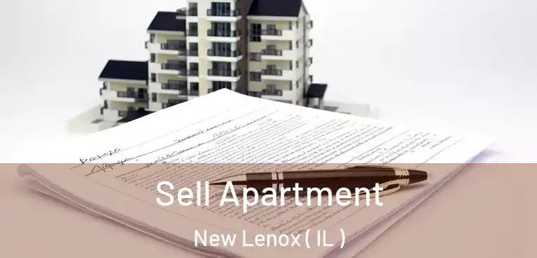  Sell Apartment New Lenox ( IL )