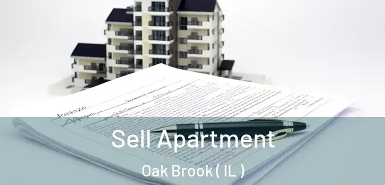  Sell Apartment Oak Brook ( IL )