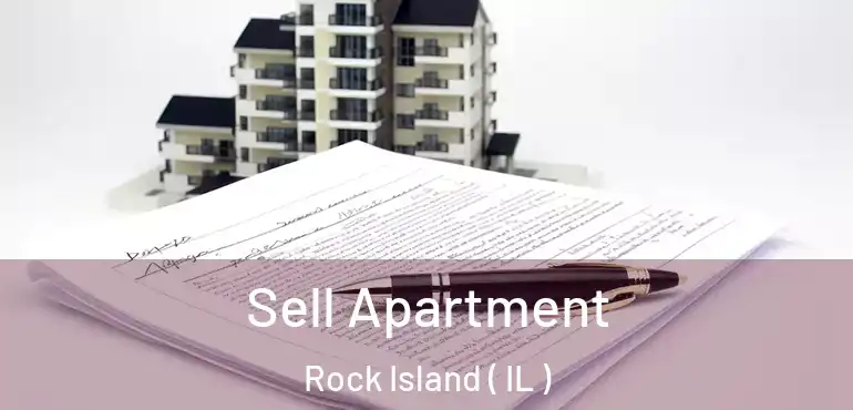  Sell Apartment Rock Island ( IL )