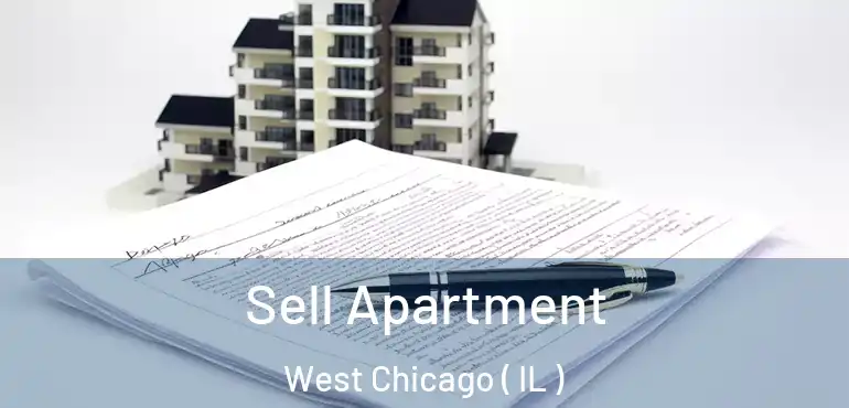  Sell Apartment West Chicago ( IL )