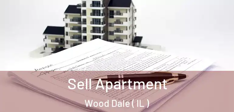  Sell Apartment Wood Dale ( IL )