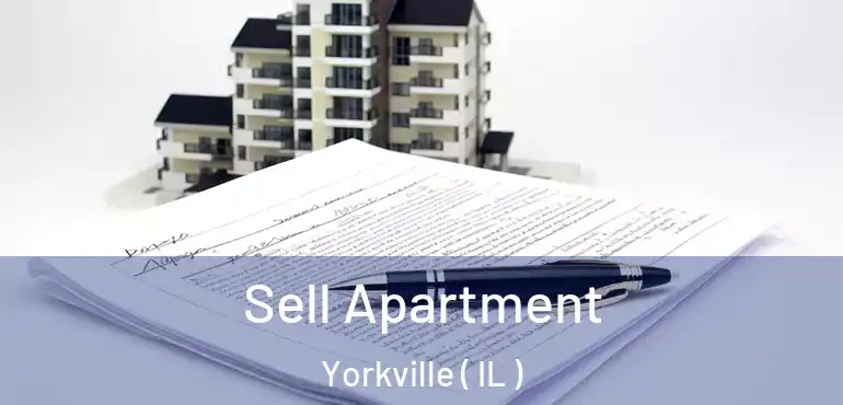  Sell Apartment Yorkville ( IL )