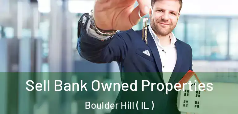  Sell Bank Owned Properties Boulder Hill ( IL )