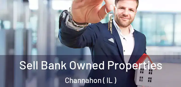 Sell Bank Owned Properties Channahon ( IL )