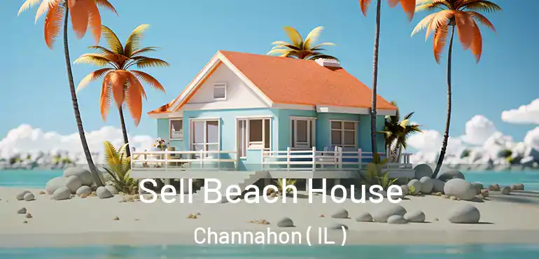  Sell Beach House Channahon ( IL )