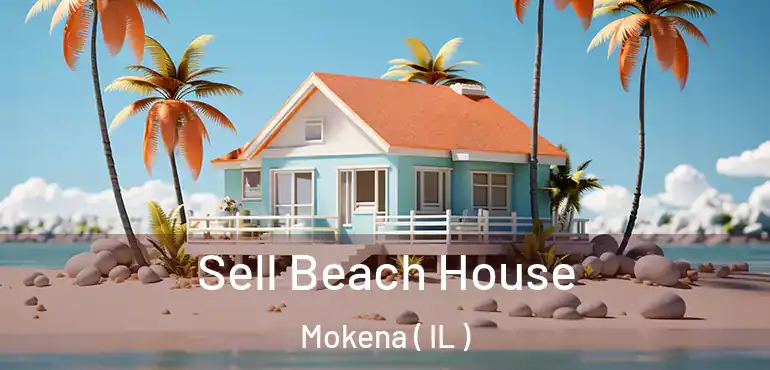  Sell Beach House Mokena ( IL )