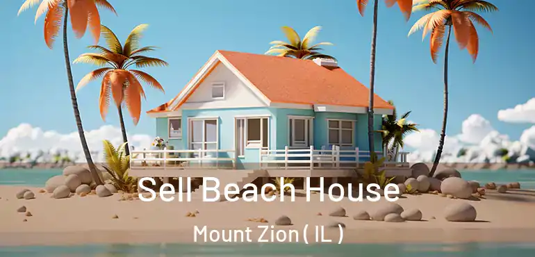  Sell Beach House Mount Zion ( IL )