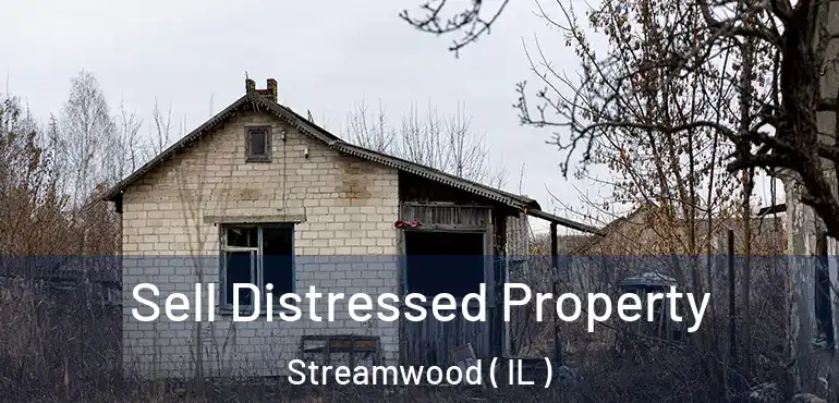  Sell Distressed Property Streamwood ( IL )