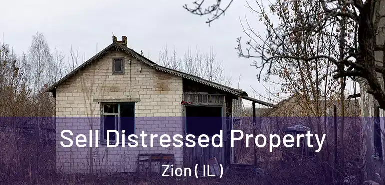  Sell Distressed Property Zion ( IL )
