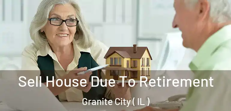  Sell House Due To Retirement Granite City ( IL )