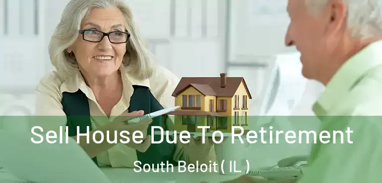  Sell House Due To Retirement South Beloit ( IL )