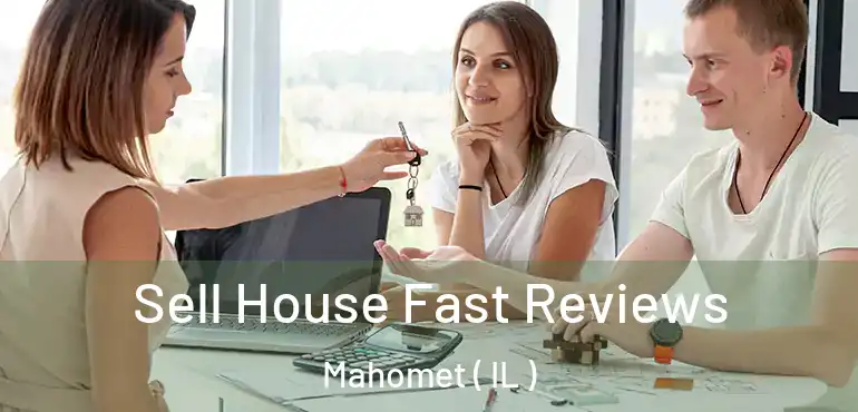  Sell House Fast Reviews Mahomet ( IL )