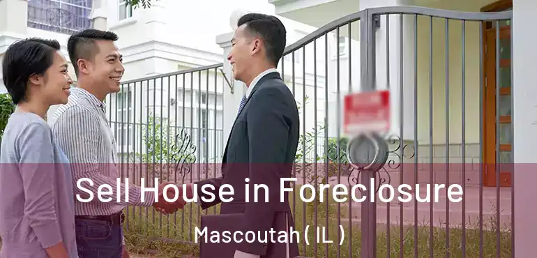  Sell House in Foreclosure Mascoutah ( IL )
