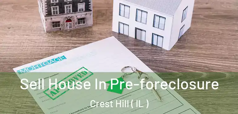  Sell House In Pre-foreclosure Crest Hill ( IL )