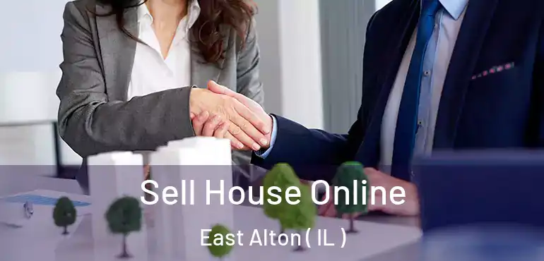  Sell House Online East Alton ( IL )
