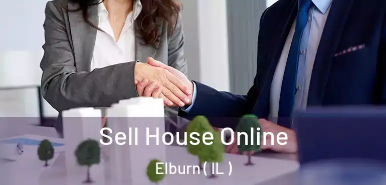 Sell House Online Elburn ( IL )