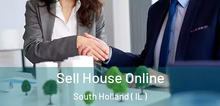  Sell House Online South Holland ( IL )