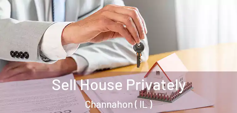  Sell House Privately Channahon ( IL )