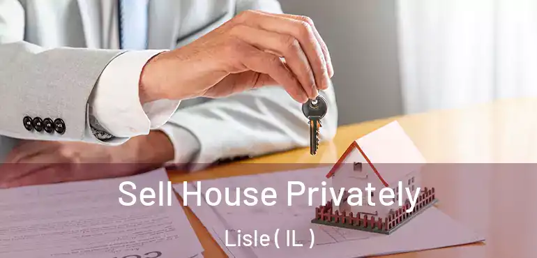  Sell House Privately Lisle ( IL )