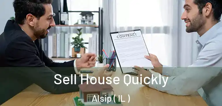  Sell House Quickly Alsip ( IL )