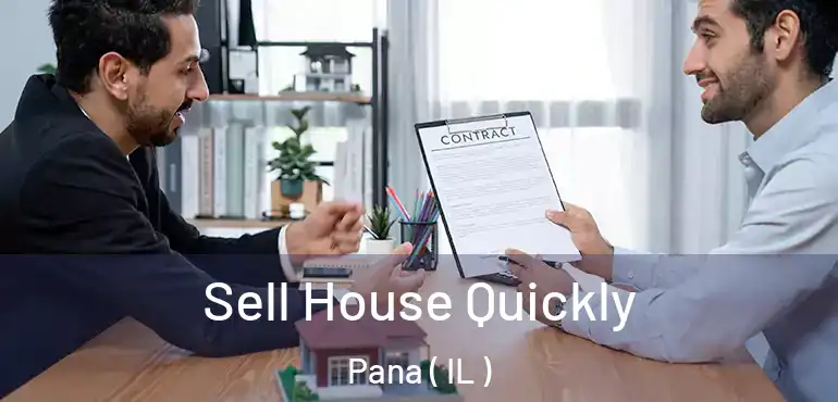  Sell House Quickly Pana ( IL )